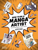 Image for "How to Be a Manga Artist"