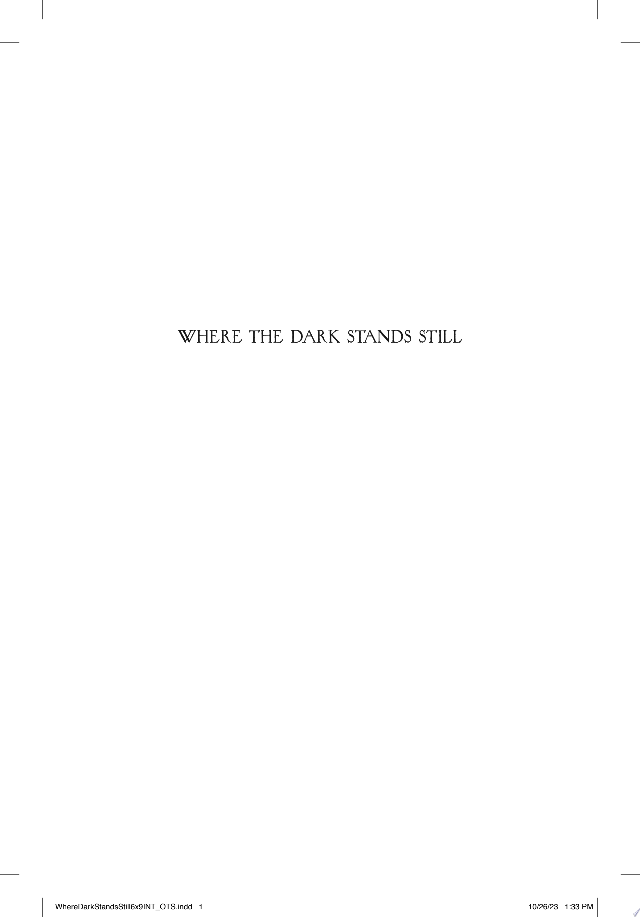 Image for "Where the Dark Stands Still"