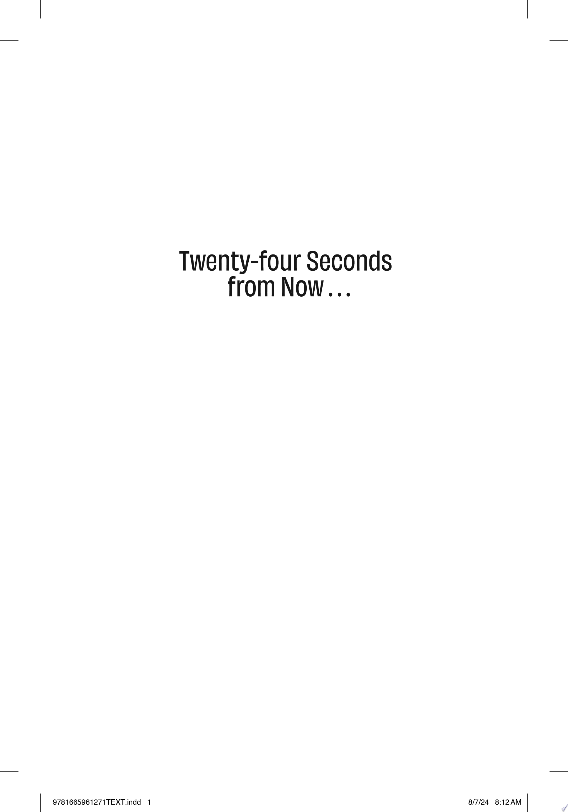 Image for "Twenty-Four Seconds from Now . . ."