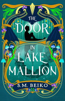 Image for "The Door in Lake Mallion"