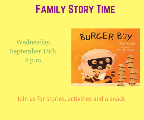 What if you only ate burgers?  Maybe you will at our storytime!