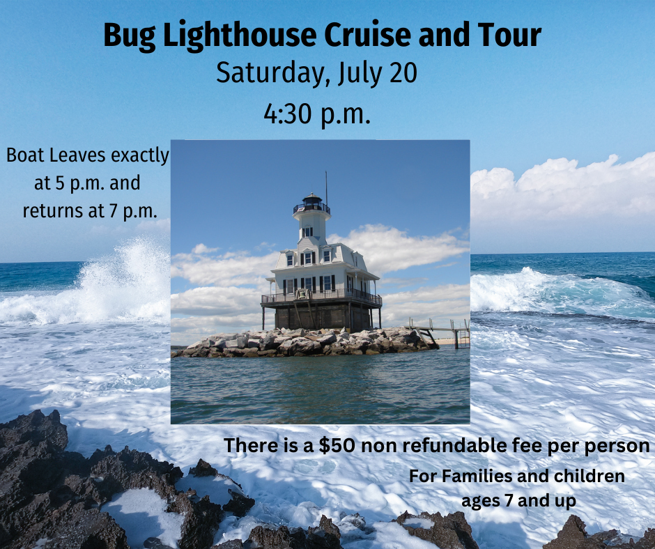 Cruise and Tour of the lighthouse for tickets call the Seaport Museum in Greenport